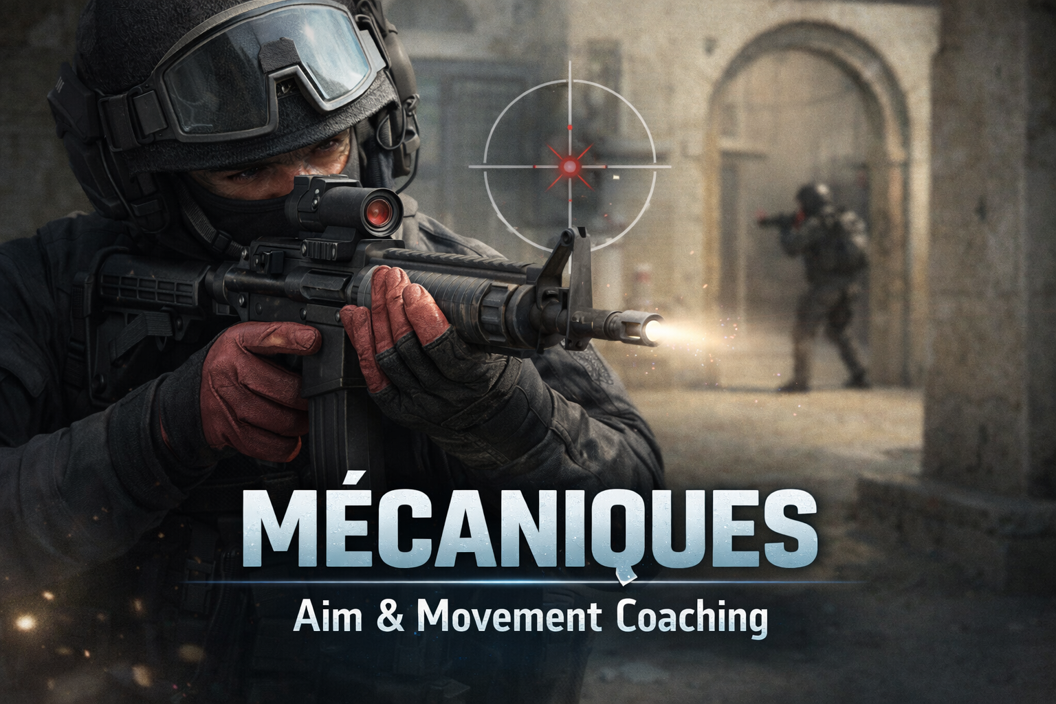 Coaching Mécaniques (Aim & Movement)
